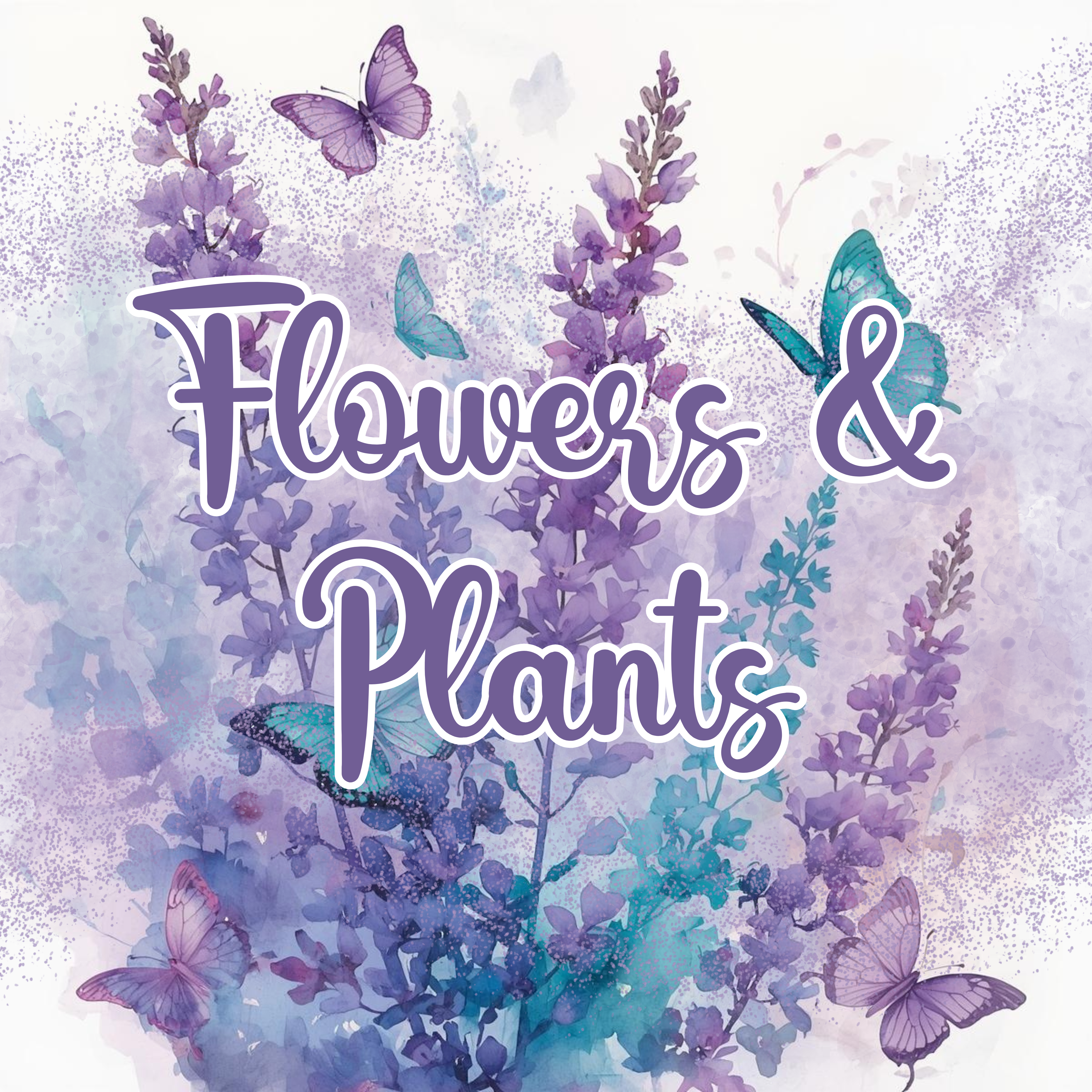 Flowers & Plants